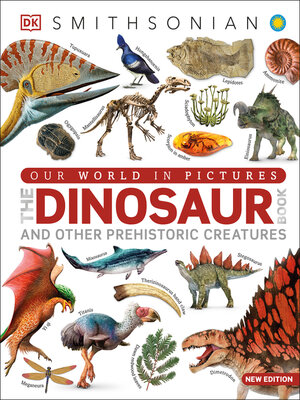 cover image of Our World in Pictures the Dinosaur Book